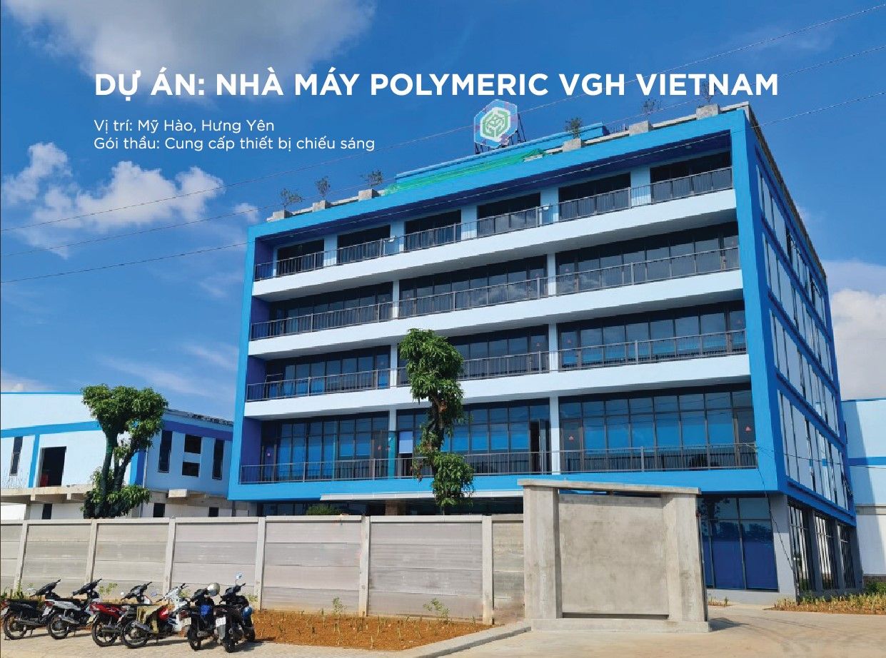 NHÀ MÁY POLYMERIC VGH VIETNAM