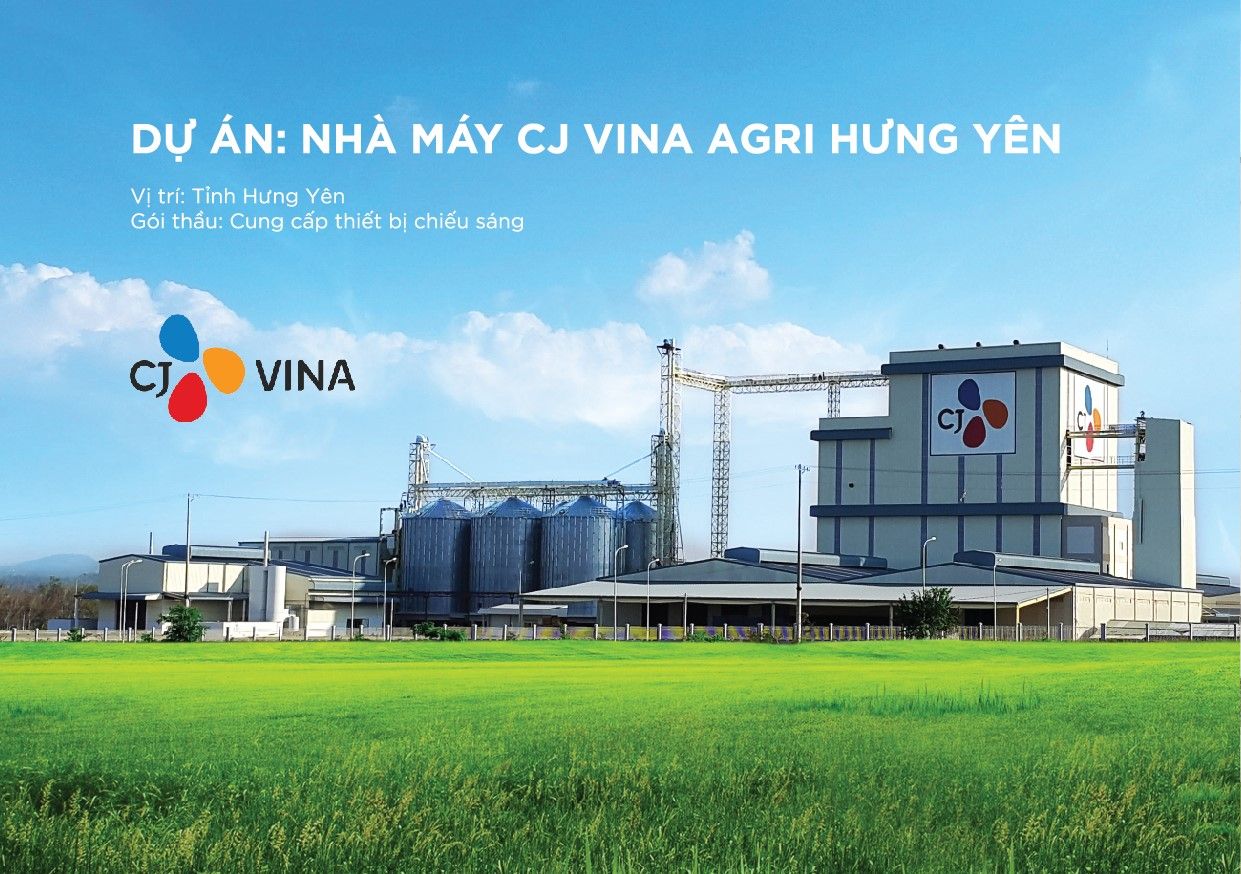 NHÀ MÁY CJ VINA AGRI HƯNG YÊN